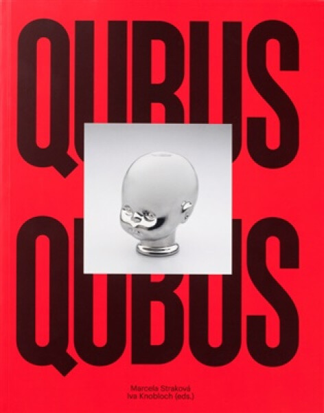 Qubus: The Beutiful Beast/ Boj s krásou - Marcela Straková, Iva Knobloch