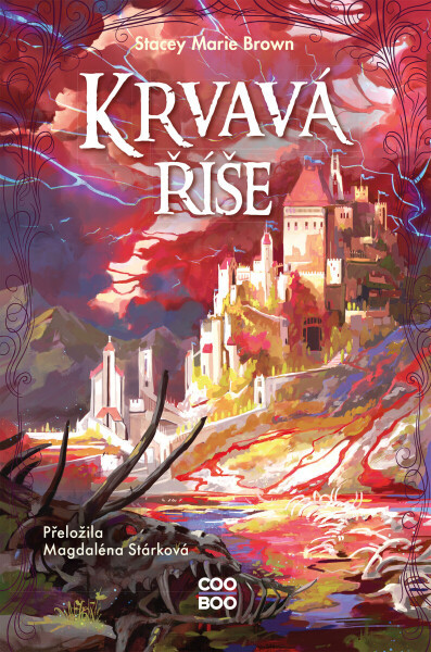 Krvavá říše - Stacey Marie Brown