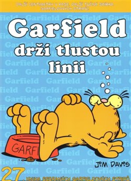 Drží tlustou linii Jim Davis