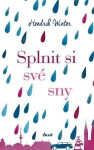 Splnit si své sny Winter Hendrik