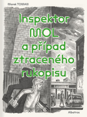 Inspektor Mol a případ ztraceného rukopisu - Marek Toman