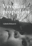 Vyvěrání propadání Ludmila Klukanová