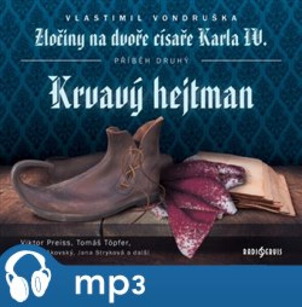 Krvavý hejtman, mp3 - Vlastimil Vondruška