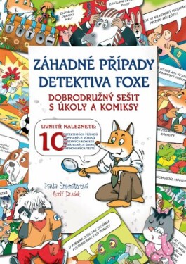 Záhadné případy detektiva Foxe - Pavla Šmikmátorová - e-kniha