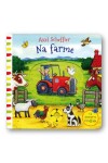 Na farme - Axel Scheffler