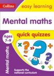Quick Quizzes - Mental Maths Ages 7-9 - Collins Easy Learning
