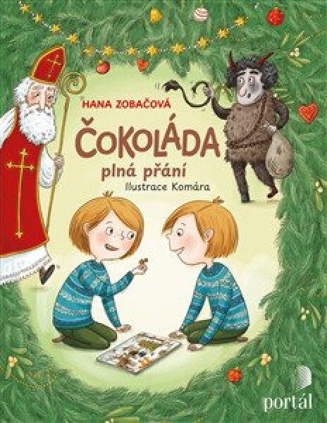 Čokoláda plná přání - Hana Zobačová; Komára