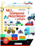 Nej dopravní prostředky v pohybu - Anne-Sophie Baumann