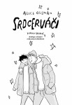 Srdcerváči 2 - exkluzivní vydání - Alice Osemanová