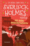 Sherlock Holmes vyšetruje: Pes rodu Baskervillovcov - Arthur Conan Doyle