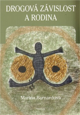 Drogová závislost a rodina - Marina Barnard