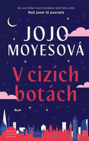 V cizích botách - Jojo Moyes