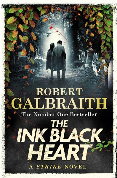 The Ink Black Heart (Strike 6) - Robert Galbraith