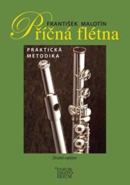 Příčná flétna - Metodická příručka - František Malotín