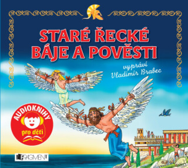 Staré řecké báje a pověsti - Jana Eislerová - audiokniha