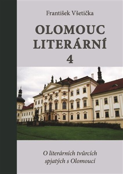 Olomouc literární František Všetička