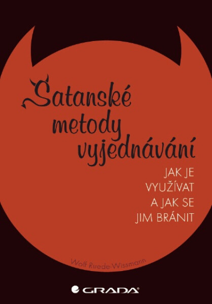 Satanské metody vyjednávání - Wissmann Wolf Ruede