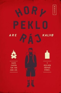 Hory peklo ráj - Are Kalvo