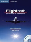 Flightpath Students Book with Audio CDs (3) and DVD - Philip Shawcross