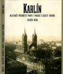 Karlín, nejstarší předměstí Prahy Prague´s Oldest Suburb Zdeněk Míka