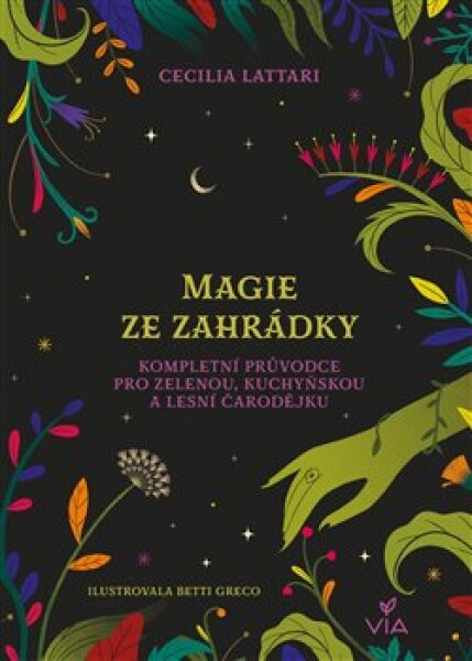 Magie ze zahrádky Cecilia Lattari