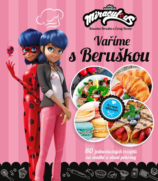Kouzelná Beruška a Černý Kocour - Vaříme s Beruškou - kolektiv autorů