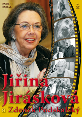 Jiřina Jirásková a Zdeněk Podsklaský - Robert Rohál