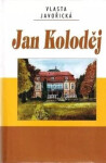 Jan Koloděj - Vlasta Javořická