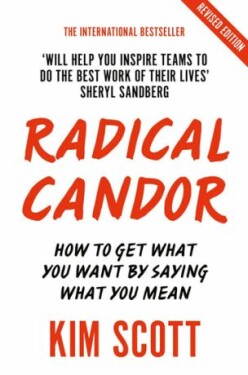 Radical Candor Kim Scottová