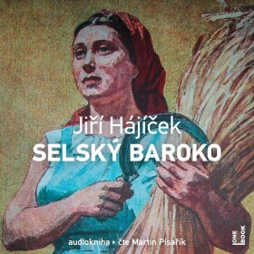 Selský baroko - CDmp3 - Jiří Hájíček