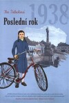 Poslední rok 1938