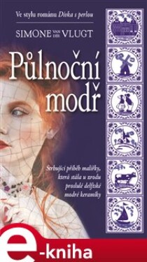 Půlnoční modř - Simone van der Vlugt e-kniha