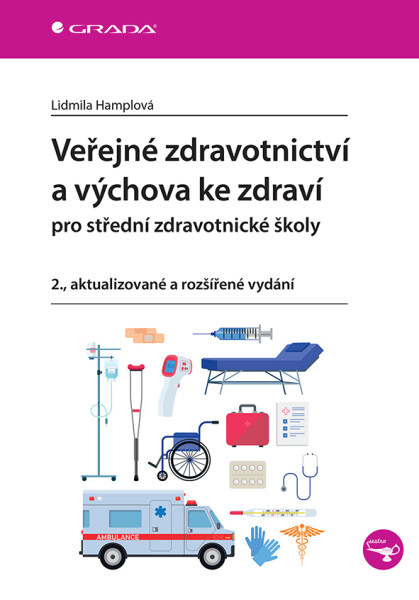 Veřejné zdravotnictví a výchova ke zdraví pro SZŠ - Lidmila Hamplová