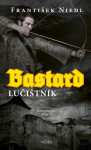 Bastard 2 - lučištník - František Niedl