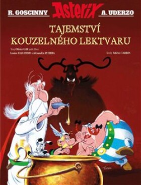 Asterix - Tajemství kouzelného lektvaru | Michal Lázňovský, Kolektiv