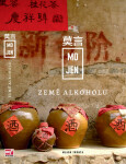 Země alkoholu - Mo Jen