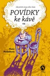 Povídky ke kávě VII. - Hana Hrabáková - e-kniha