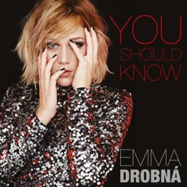 You Should Know - CD - Emma Drobná