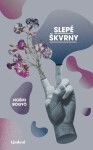 Slepé škvrny - Noémi Bogyó