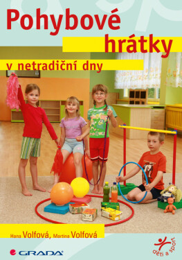 Pohybové hrátky v netradiční dny - Hana Volfová