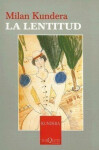 La lentitud Milan Kundera