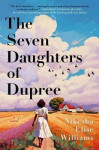 Seven Daughters of Dupree - Nikesha Elise Williams