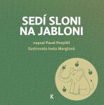 Sedí sloni na jabloni Pavel Pospíšil