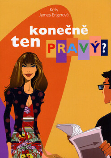 Konečně ten pravý? (poškozená) - James-Engerová Kelly