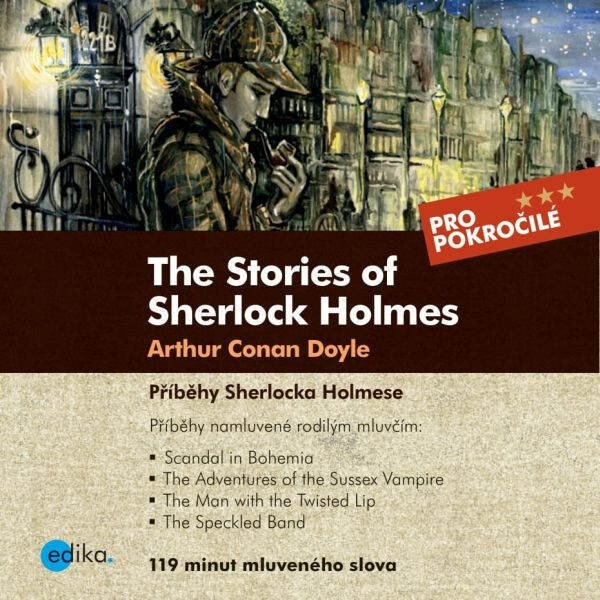 The Stories of Sherlock Holmes - Arthur Conan Doyle