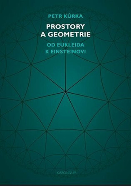 Prostory a geometrie - Petr Kůrka