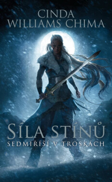 Síla stínů - Sedmiříší v troskách (poškozené) - Cinda Williams Chima