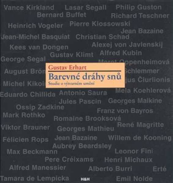Barevné dráhy snů Gustav Erhart