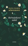 Heřmánkové údolí Hana Marie Körnerová