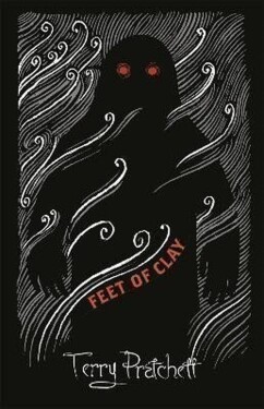 Feet Of Clay: (Discworld Novel 19) - Terry Pratchett